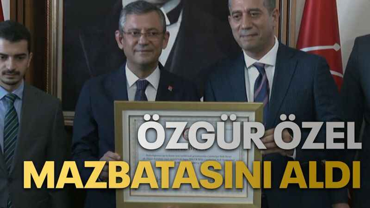 Özgür Özel mazbatasını aldı